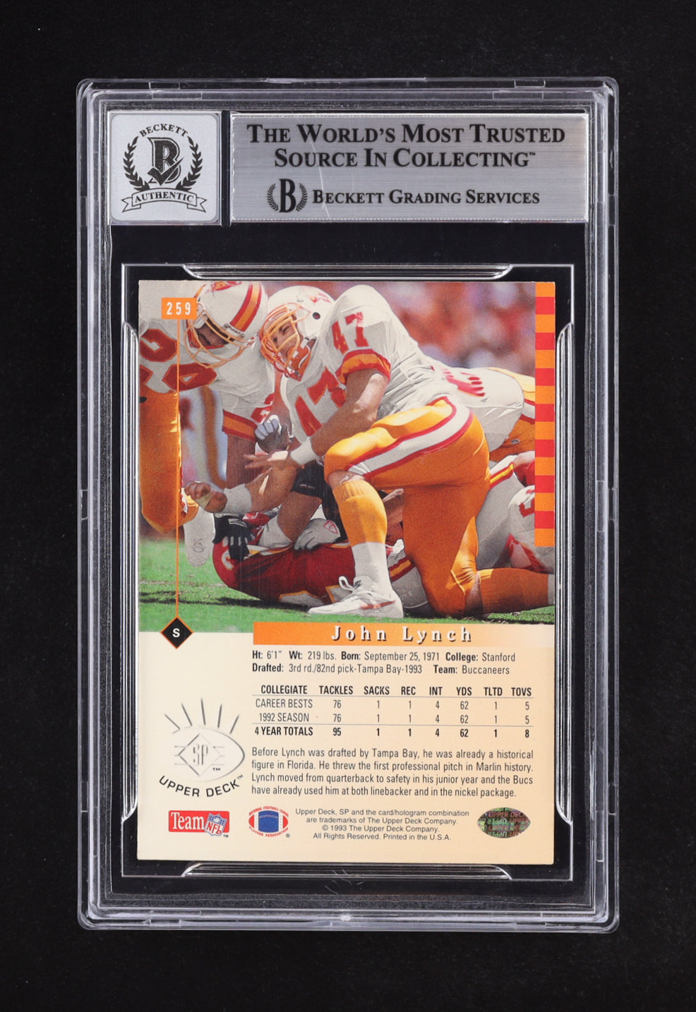 John Lynch Signed 1993 SP #259 RC (BGS | Auto 10) Rookie Card | Beckett Witnessed
