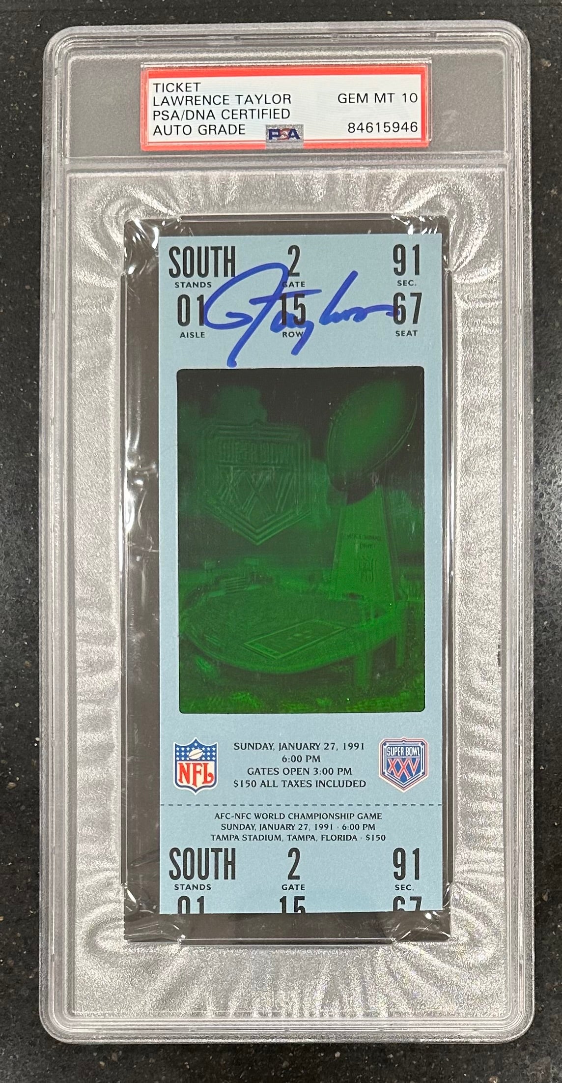 Lawrence Taylor Signed Original 1991 Super Bowl XXV Ticket - Autograph Graded PSA 10