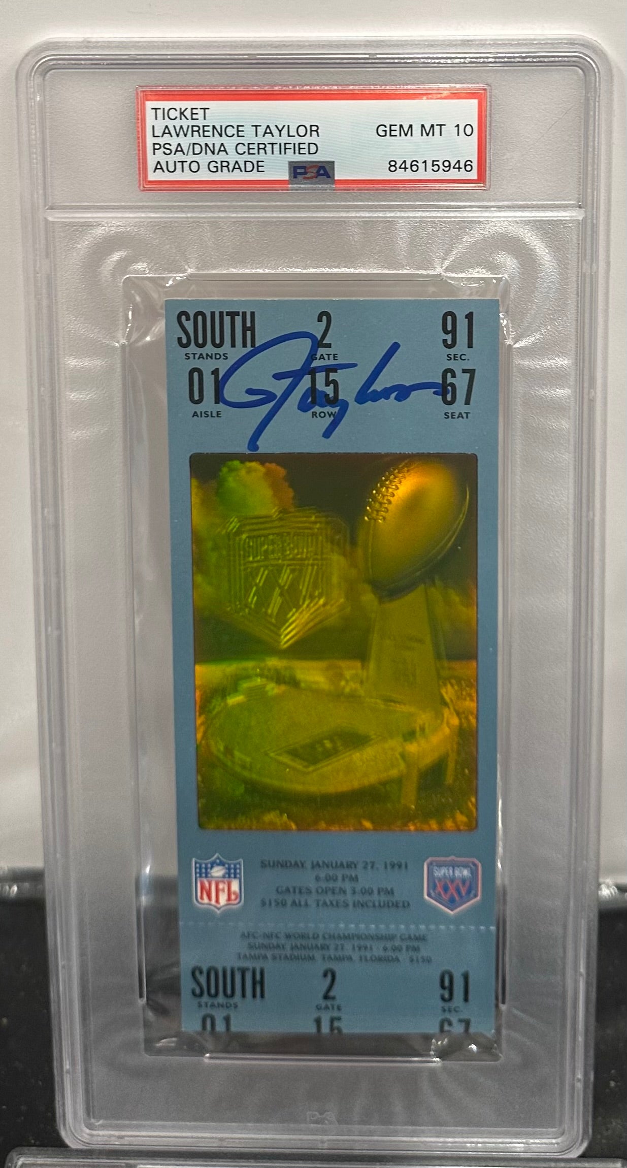 Lawrence Taylor Signed Original 1991 Super Bowl XXV Ticket - Autograph Graded PSA 10