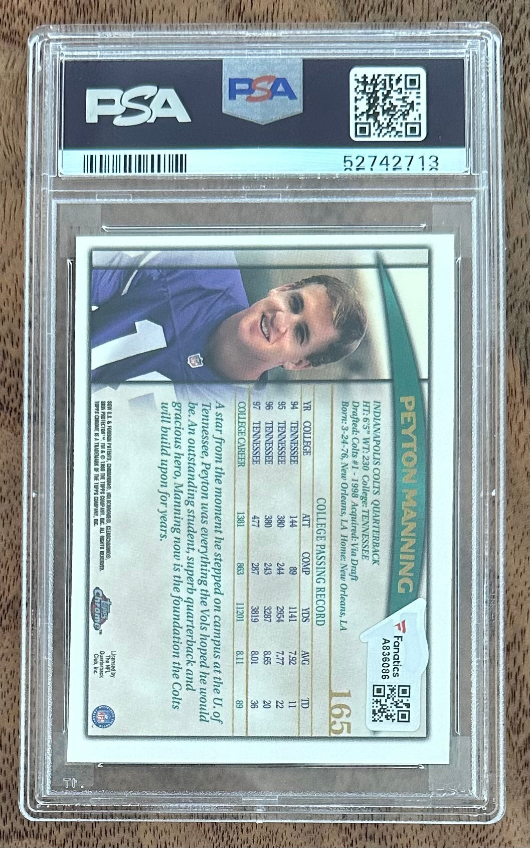 Peyton Manning Signed 1998 Topps Chrome #165 (PSA & Fanatics) Autograph Graded PSA 10 | Rookie Card
