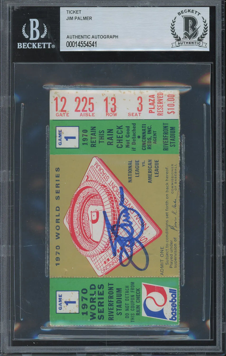 Jim Palmer Signed October 10, 1970 World Series Game 1 Ticket Stub Reds vs. Dodgers (Beckett Encapsulated)