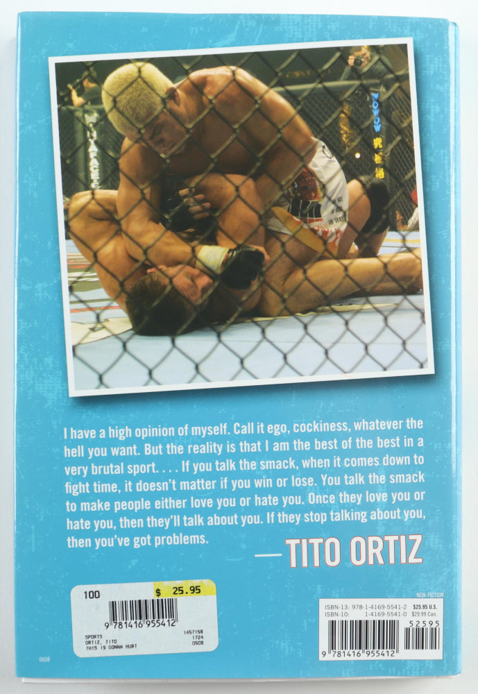 Tito Ortiz Signed (PSA) "This is Gonna Hurt" Hardcover Book