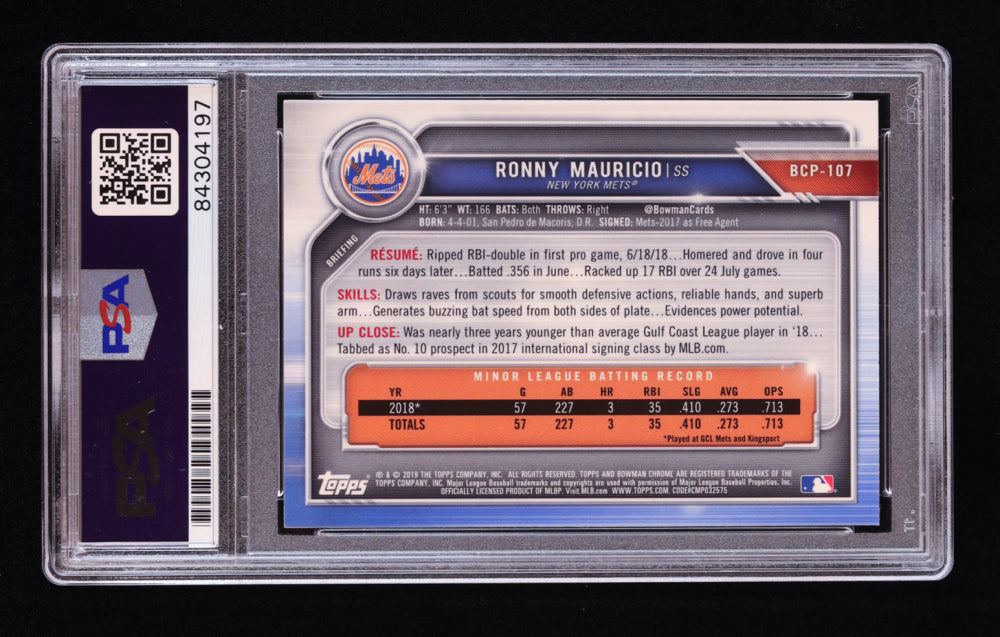 Ronny Mauricio Signed 2019 Bowman Chrome Prospects #BCP107 RC (PSA | Autograph Grade 10) Rookie Card