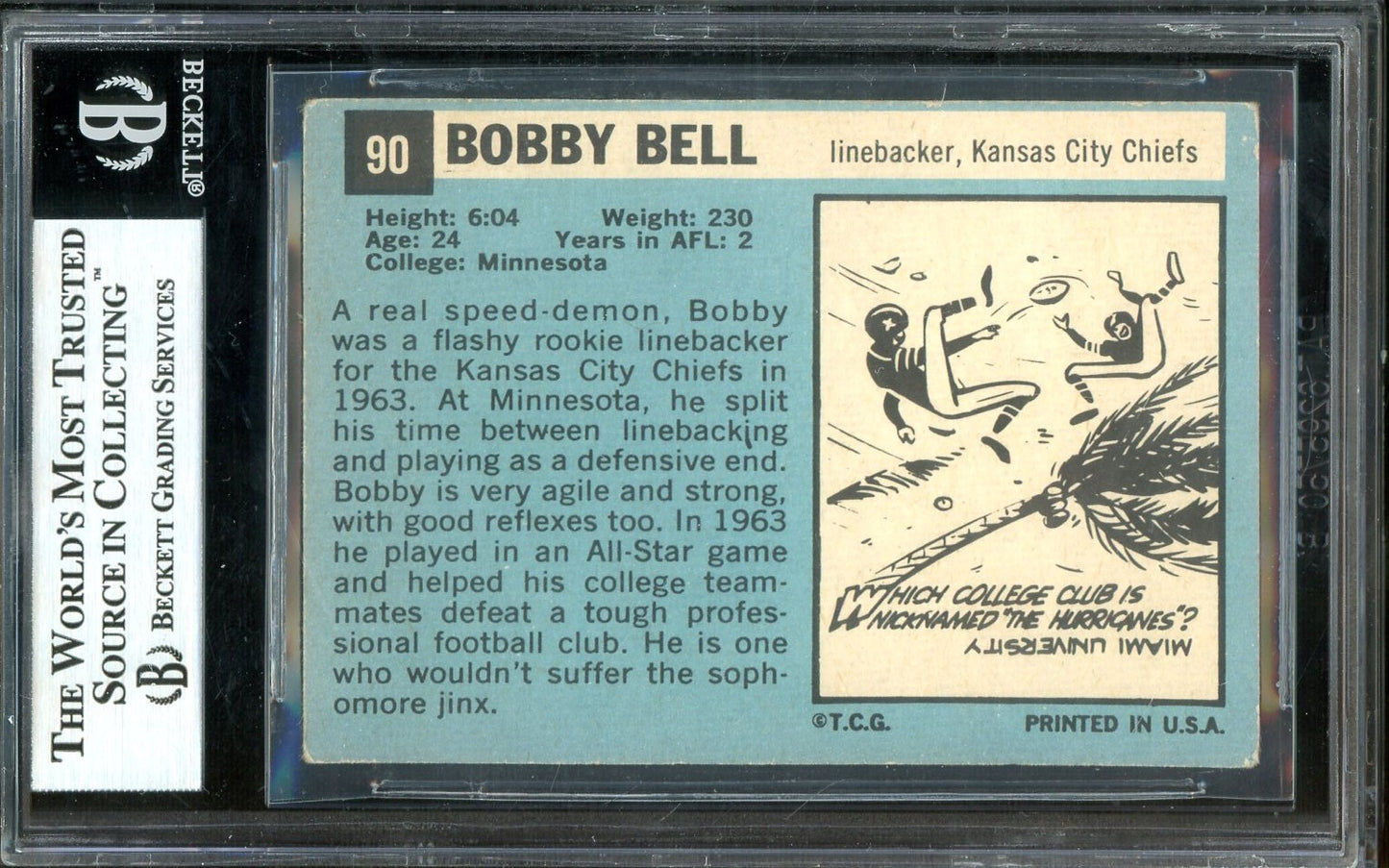 Bobby Bell Signed 1964 Topps #90 - Inscribed "HOF 83" (BGS Encapsulated) - Rookie Card
