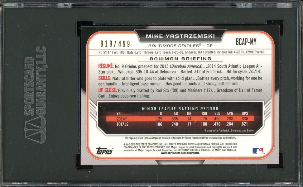 Mike Yastrzemski 2015 Bowman Chrome Prospects Autographed Refractor #BCAP- #19 of 499 - Graded Mint 9 (SGC) - Rookie Card