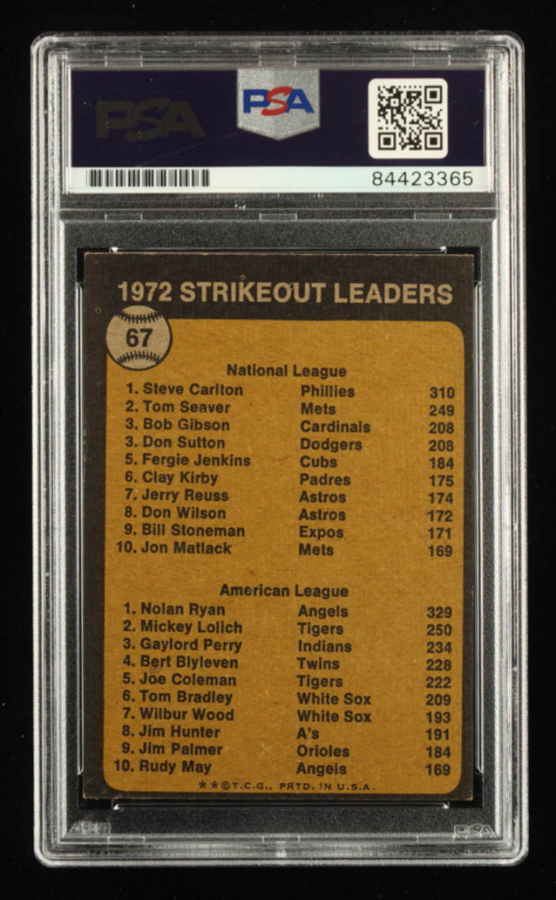 Nolan Ryan Signed Steve Carlton / Nolan Ryan 1973 Topps #67 Strikeout Leaders Inscribed "7 No- Hitters"(PSA) - Autograph Graded PSA 10