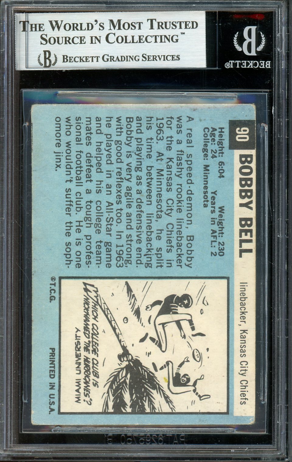 Bobby Bell Signed 1964 Topps #90 - Inscribed "HOF 83" (BGS Encapsulated) - Rookie Card