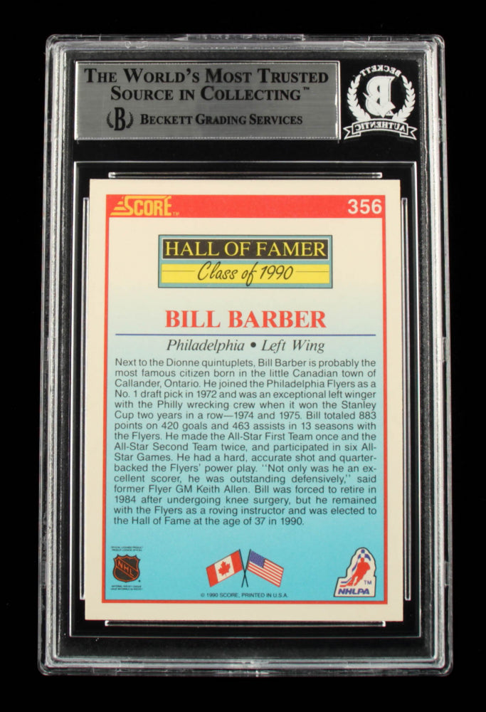 Bill Barber Signed 1990-91 Score #356 HOF (BGS)