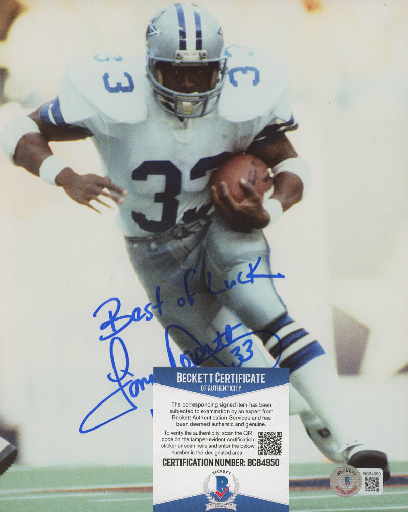 Tony Dorsett Signed (Beckett) Cowboys 8x10 Photo Inscribed "Best Of Luck" & "HOF 94"
