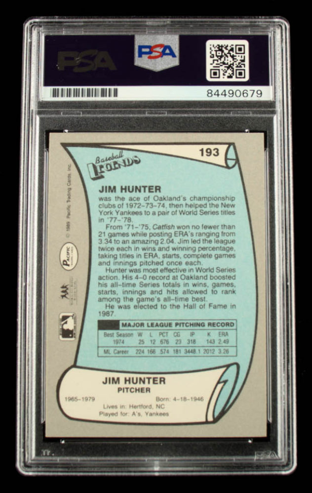Jim "Catfish" Hunter Signed 1989 Pacific Legends II #193 - Autograph Graded PSA 9