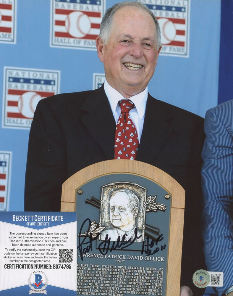 Pat Gillick Signed 8x10 Photo Inscribed "HOF 2011" (Beckett)