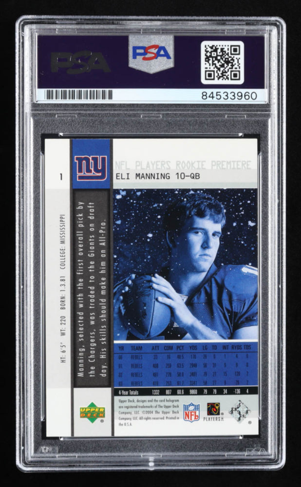 Eli Manning Signed 2004 Upper Deck Rookie Premiere #1 Rookie Card - Autograph Graded (PSA) 10