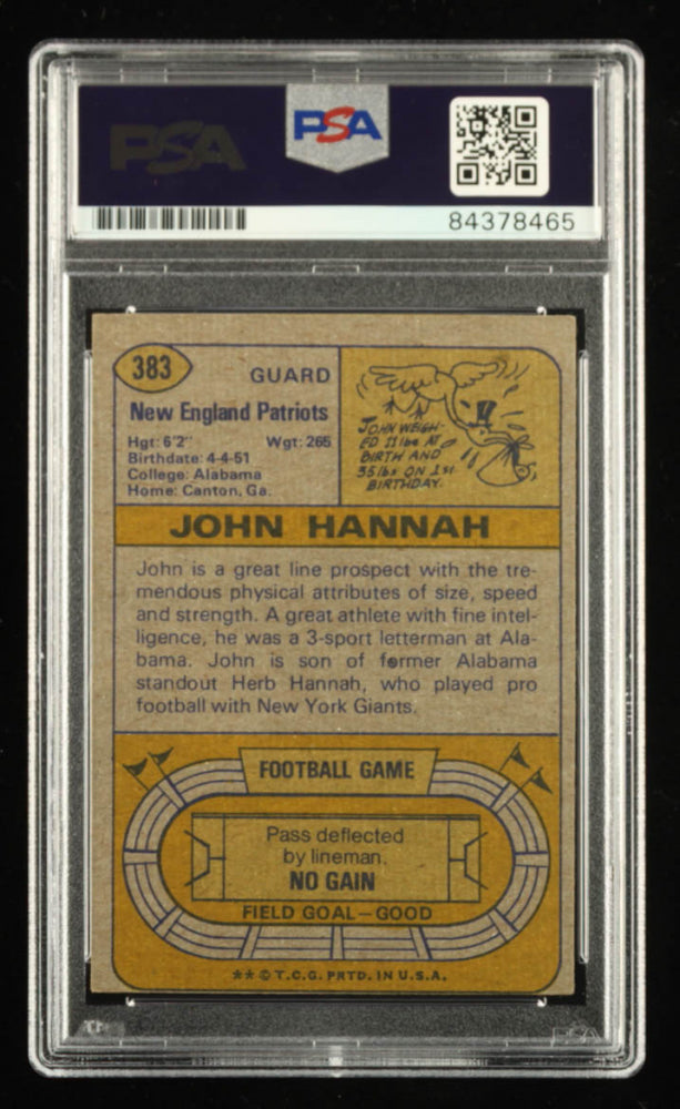 John Hannah Signed 1974 Topps #383 - Inscribed "HOF 91" (PSA) Rookie Card