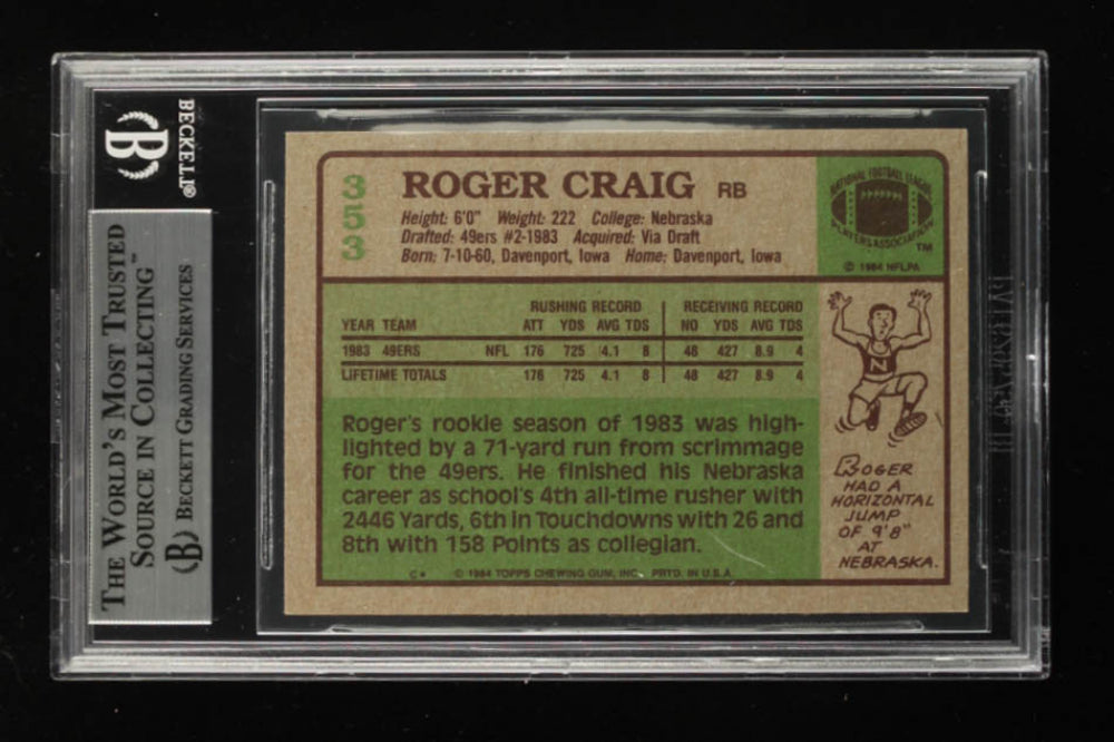 Roger Craig Signed 1984 Topps #353 Inscribed "1000/1000" & "85" (BGS) Rookie Card