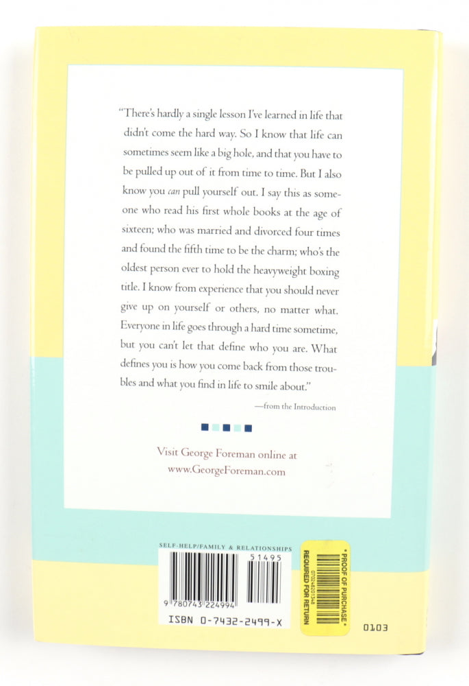 George Foreman Signed (Beckett) "Guide to Life: How to Get Up Off the Canvas When Life Knocks You Down" Hardcover Book