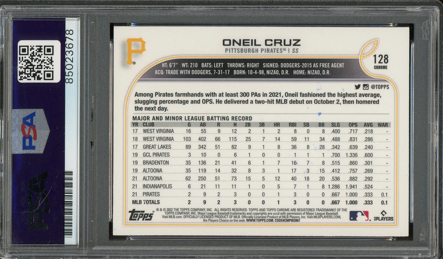 Oneil Cruz Signed 2022 Topps Chrome RC #128 – Auto Graded PSA 10 - Rookie Card