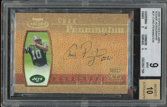 Chad Pennington 2000 Topps Gold Label #CP RC – Graded Mint 9 (BGS) With Graded 10 Autograph - Rookie Card