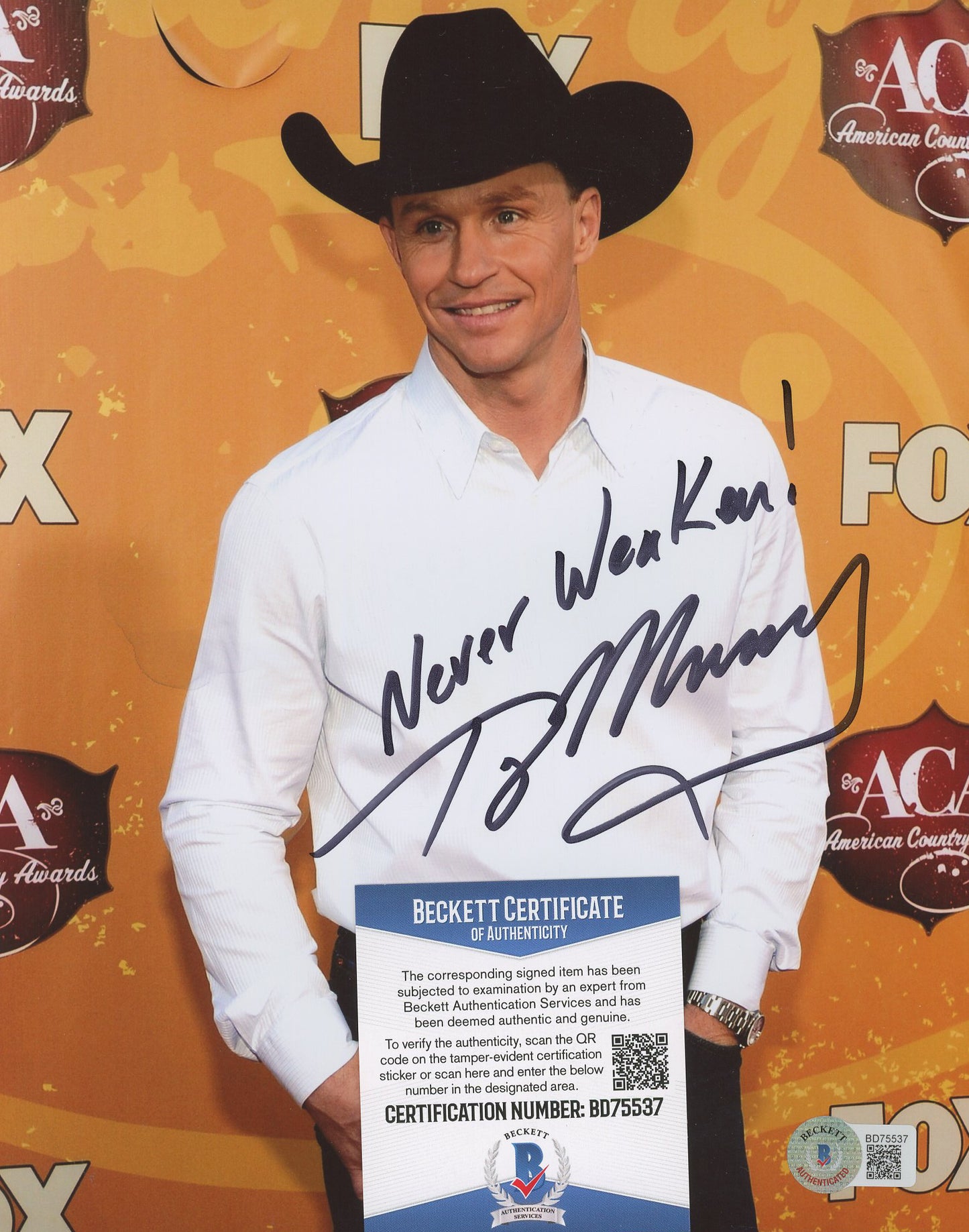 Ty Murray Signed (Beckett) 8x10 Photo Inscribed "Never Weaken!"