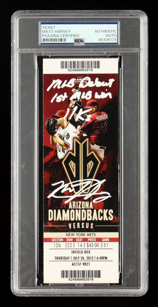 Matt Harvey Signed 2012 Diamondbacks Ticket Inscribed "MLB Debut 1st MLB Win 11 K's" (PSA)