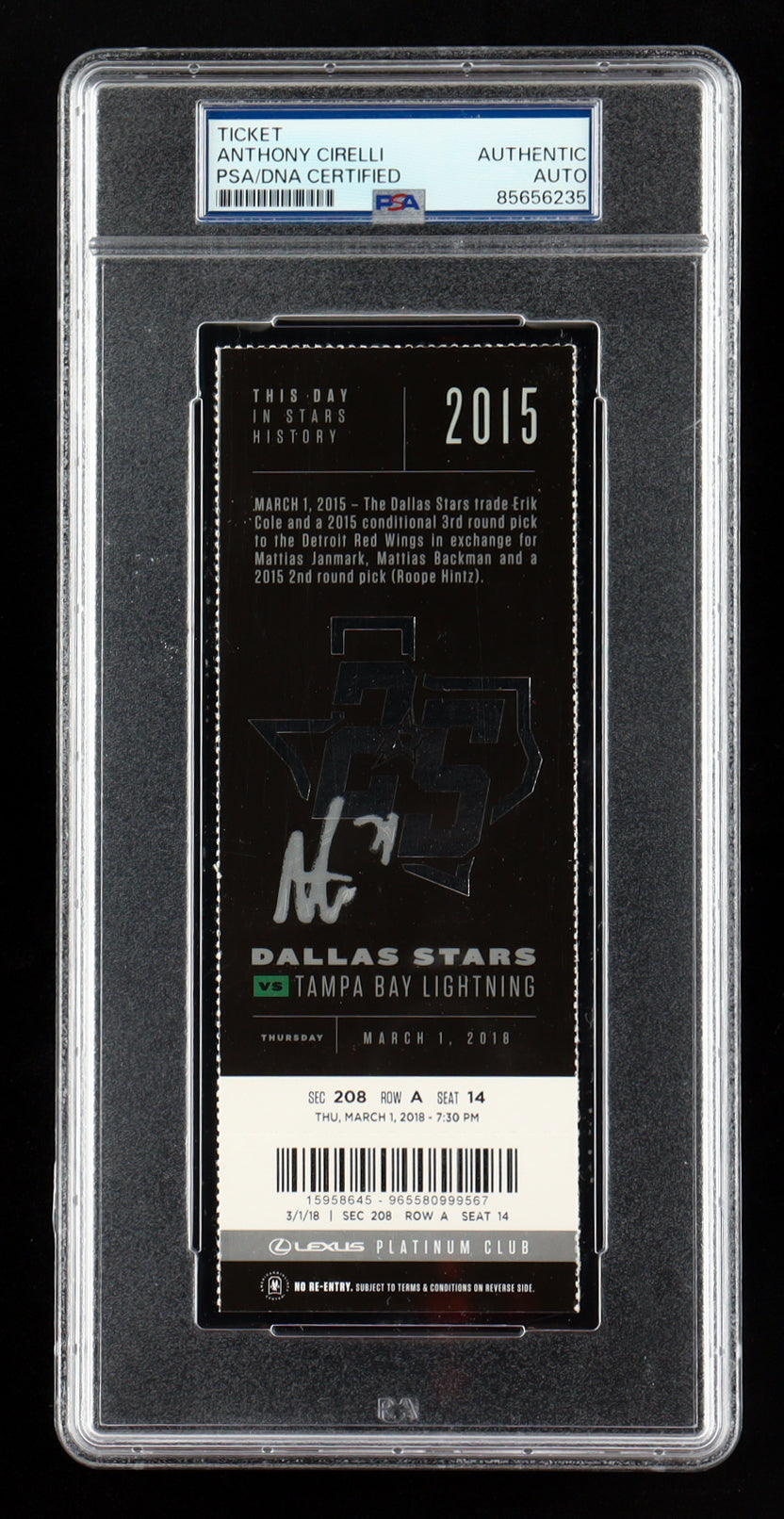 Anthony Cirelli Signed 2018 NHL Debut Game Ticket (PSA)