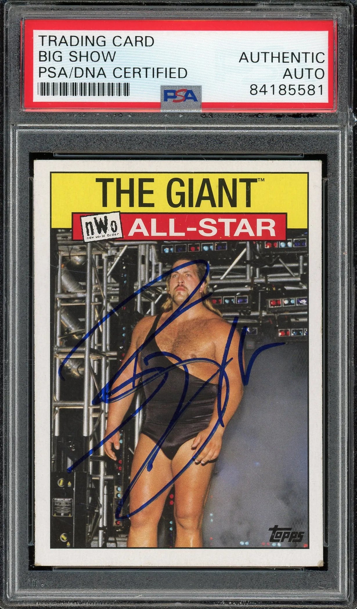 Big Show Signed 2016 Topps All-Star #4 (PSA)