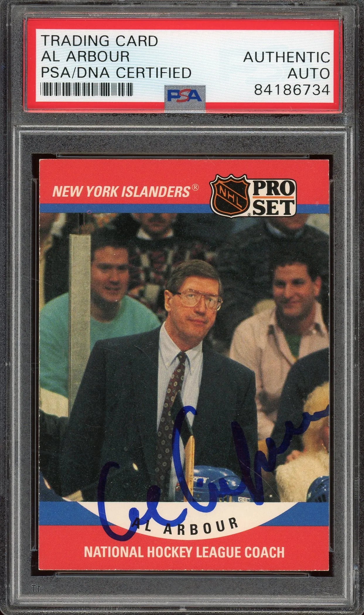 Al Arbour Signed 1990 Pro Set Card #671 (PSA/DNA)