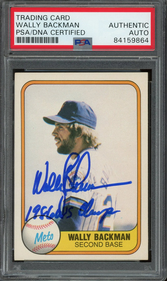 Wally Backman “1986 WS Champs” Signed 1981 Fleer Card #336 RC - PSA/DNA - Rookie Card