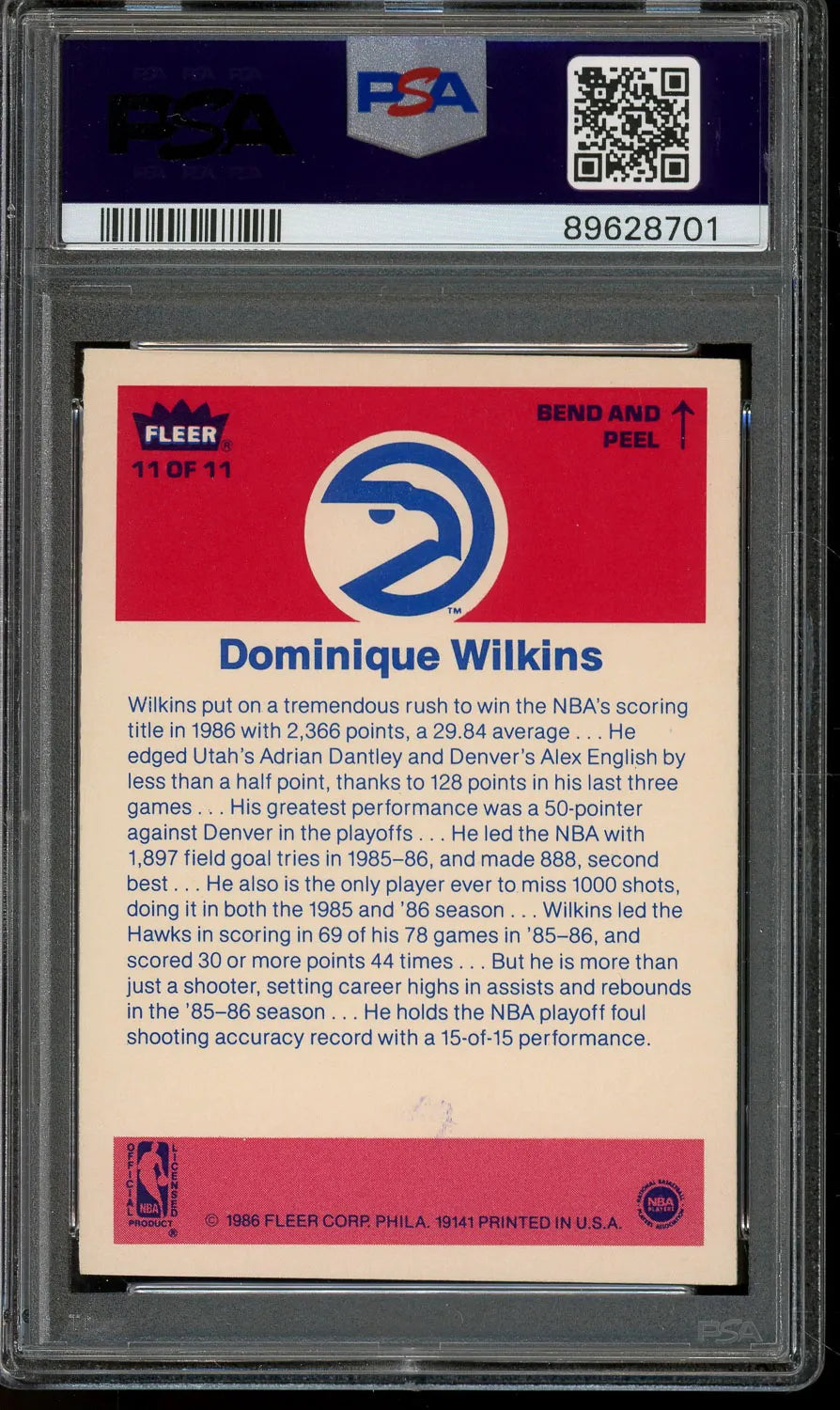 Dominique Wilkins ‘HOF 06’ Signed 1986 Fleer Sticker RC #11 – PSA Authentic w/Auto 10 (PSA/DNA) - Rookie Card