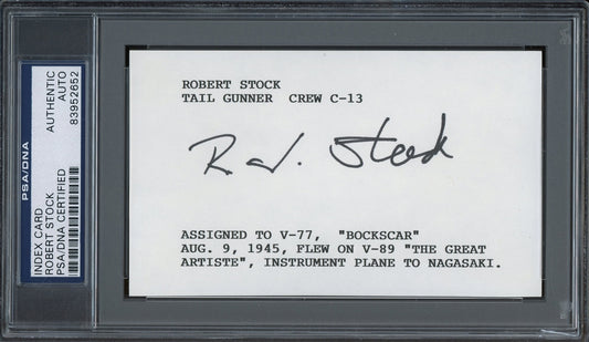 Robert Stock Signed Index Card (PSA/DNA Encapsulated) - WWII Tail Gunner - Bockscar