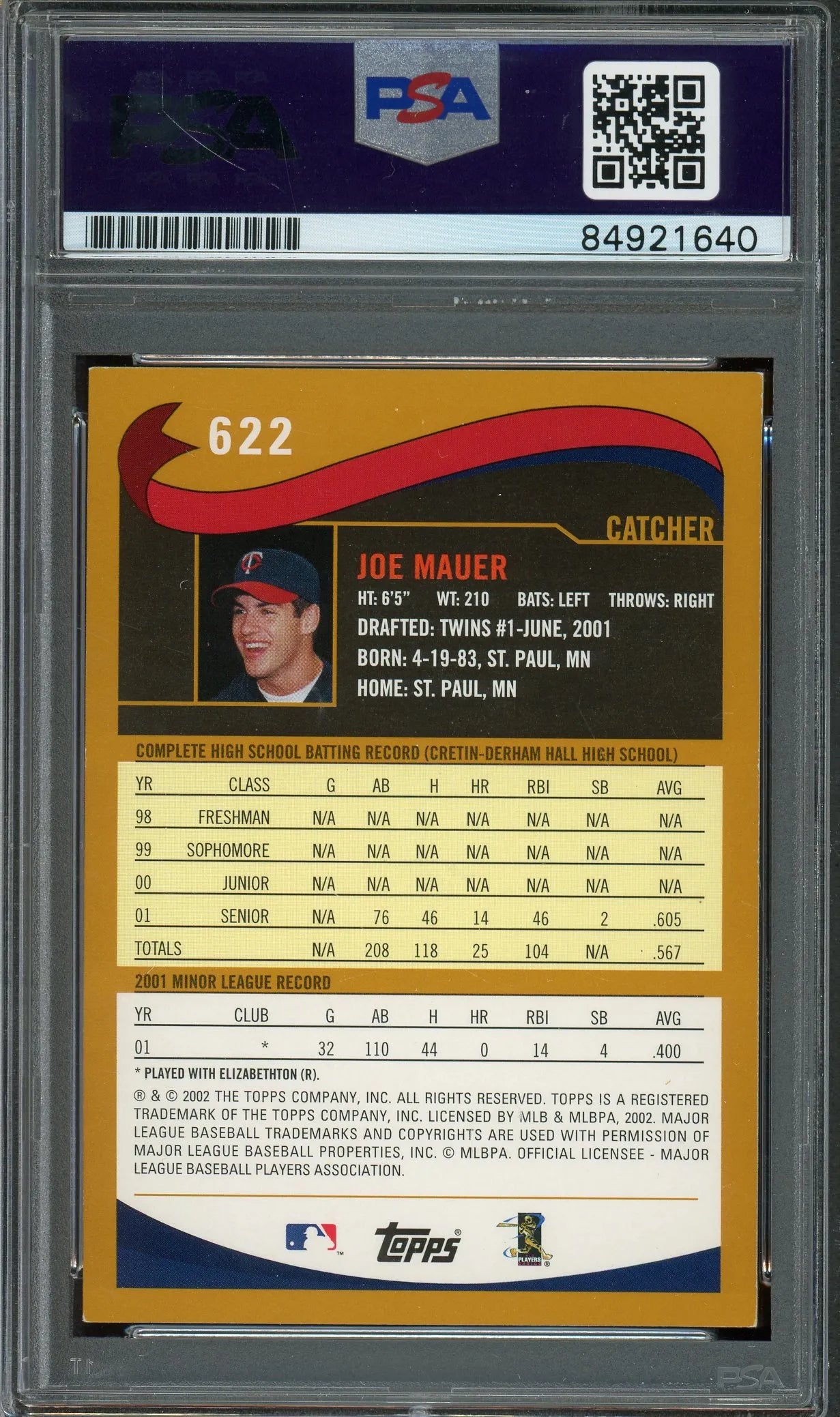 Joe Mauer Signed 2002 Topps RC #622- Auto Graded PSA 10 - Rookie Card