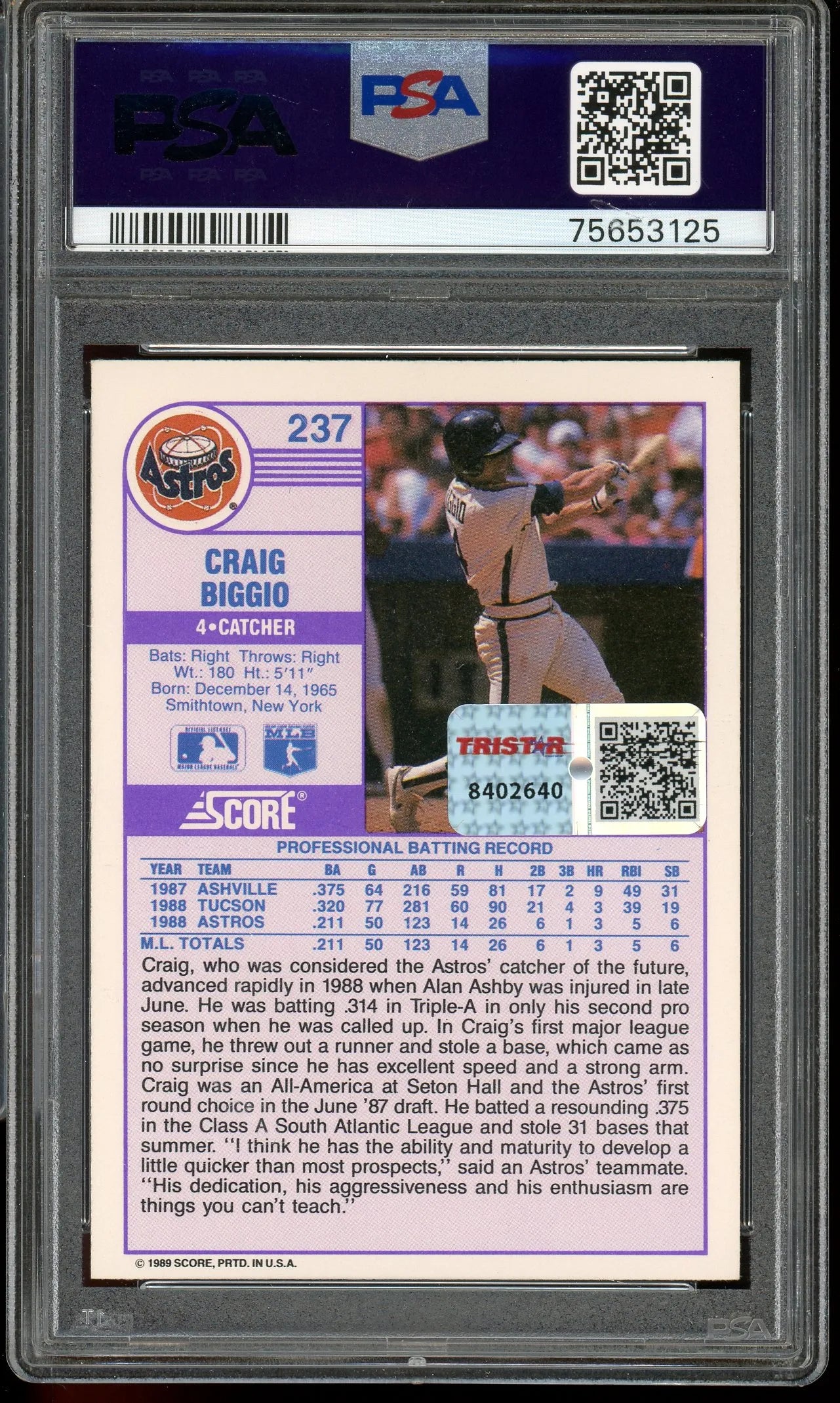 Craig Biggio Signed 1989 Score #237 RC – Graded 8 With 10 Autograph (TriStar And PSA) - Rookie Card