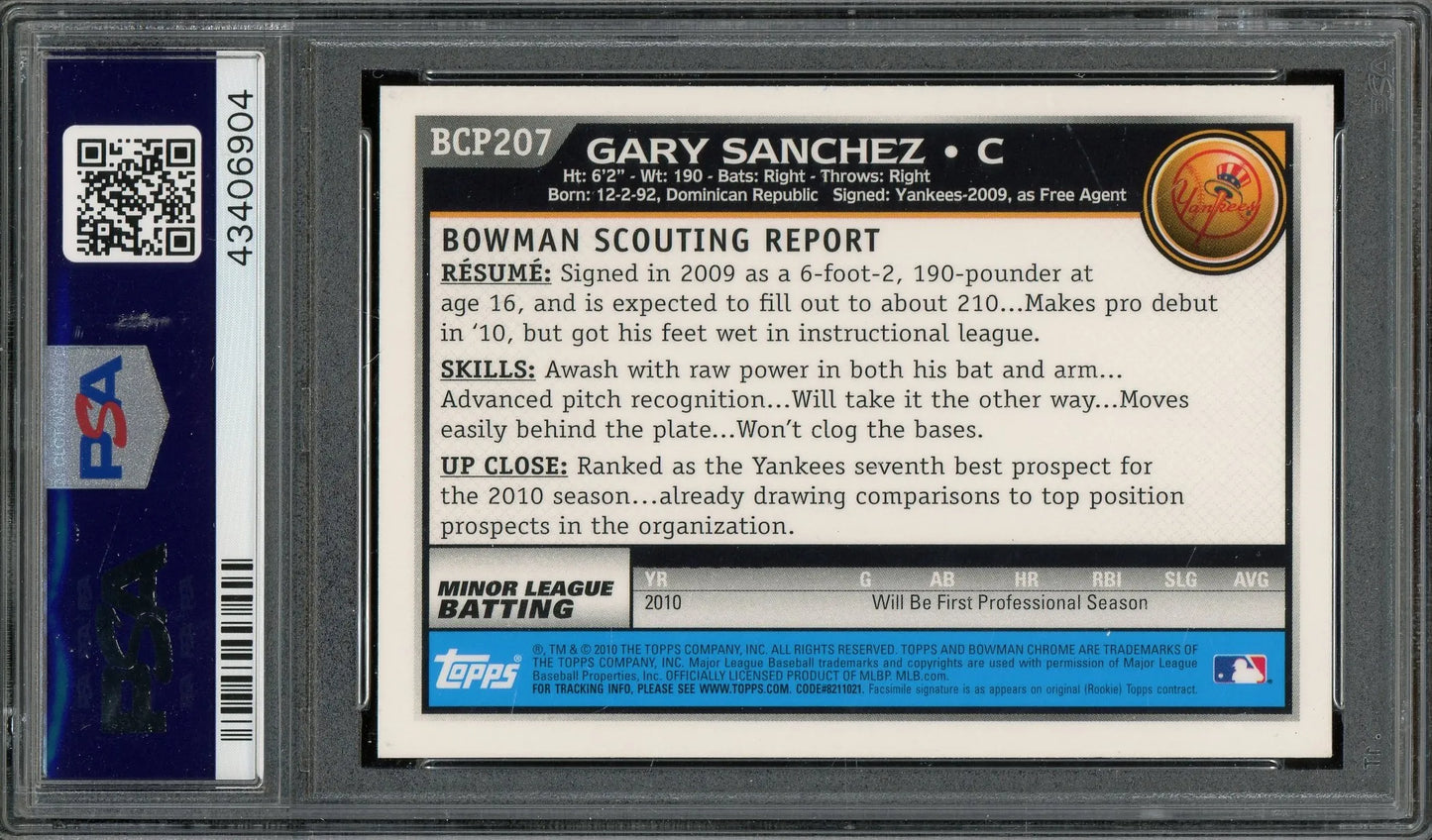 Gary Sanchez Signed 2010 Bowman Chrome Prospects 1st Bowman #BCP207 RC – Auto Gem Mint 10 (PSA) - Rookie Card