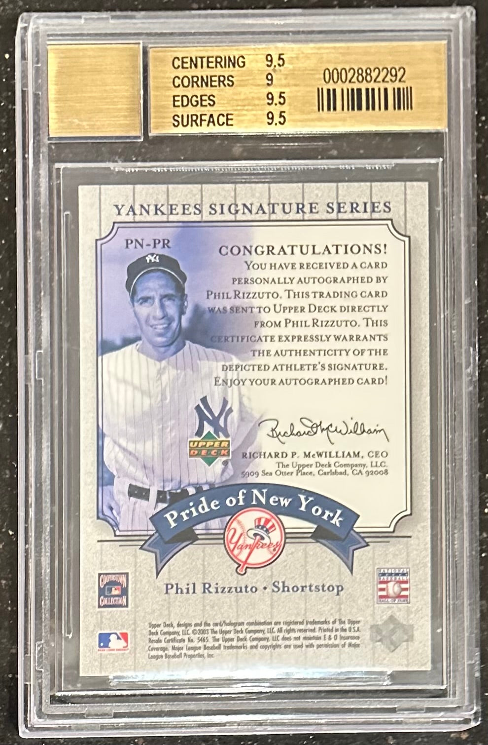 Phil Rizzuto 2003 Upper Deck Yankees Signature Pride of New York Autographs #PR (BGS 9.5) - Autograph Graded BGS 10 Autograph Graded BGS 10