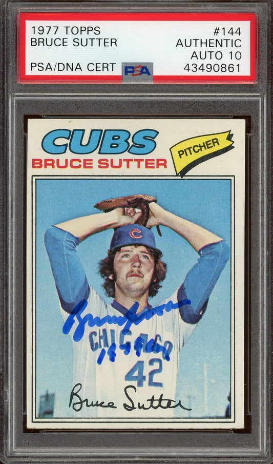 Bruce Sutter Signed 1977 Topps Rookie Card #144- PSA/DNA W/10 Auto!