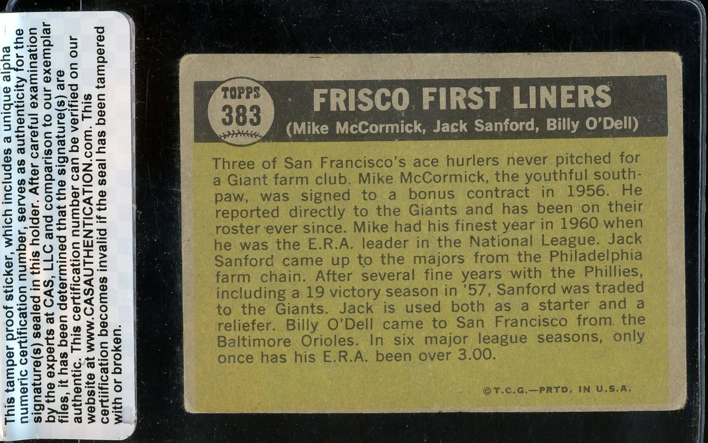 Mike McCormick/Jack Sanford/Billy O’Dell Frisco First Liners 1961 signed Topps Card #383- CAS Authentic