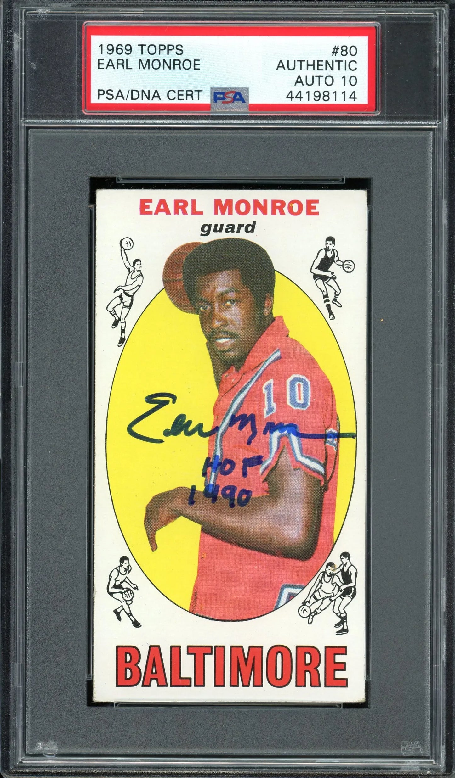 Earl Monroe ‘HOF 1990’ Signed 1969 Topps Rookie Card #80 – PSA Authentic with Auto 10 (PSA/DNA) - RC