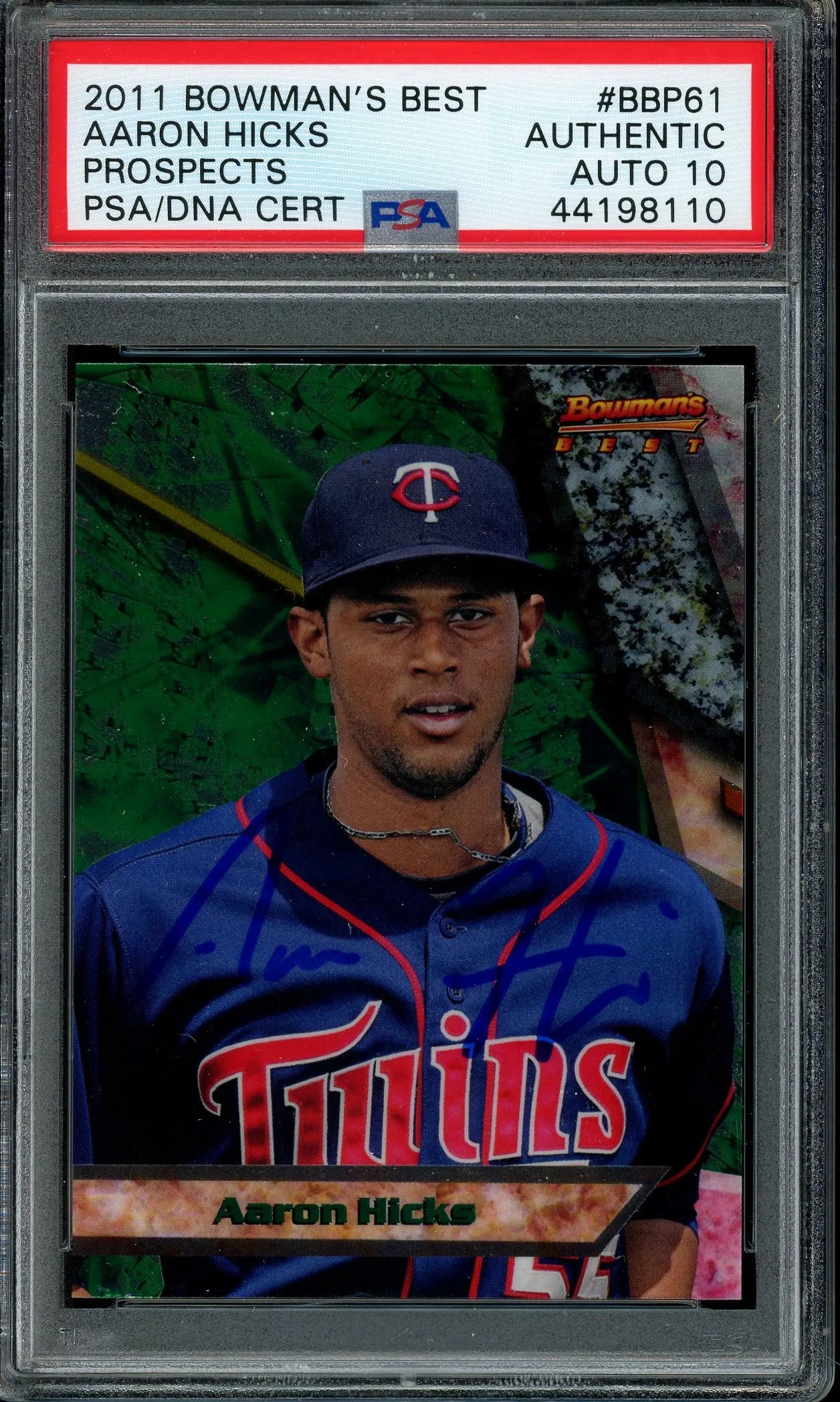 Aaron Hicks Signed 2011 Bowman’s Best Prospects Card RC- PSA Authentic card with Auto PSA 10 - Rookie Card