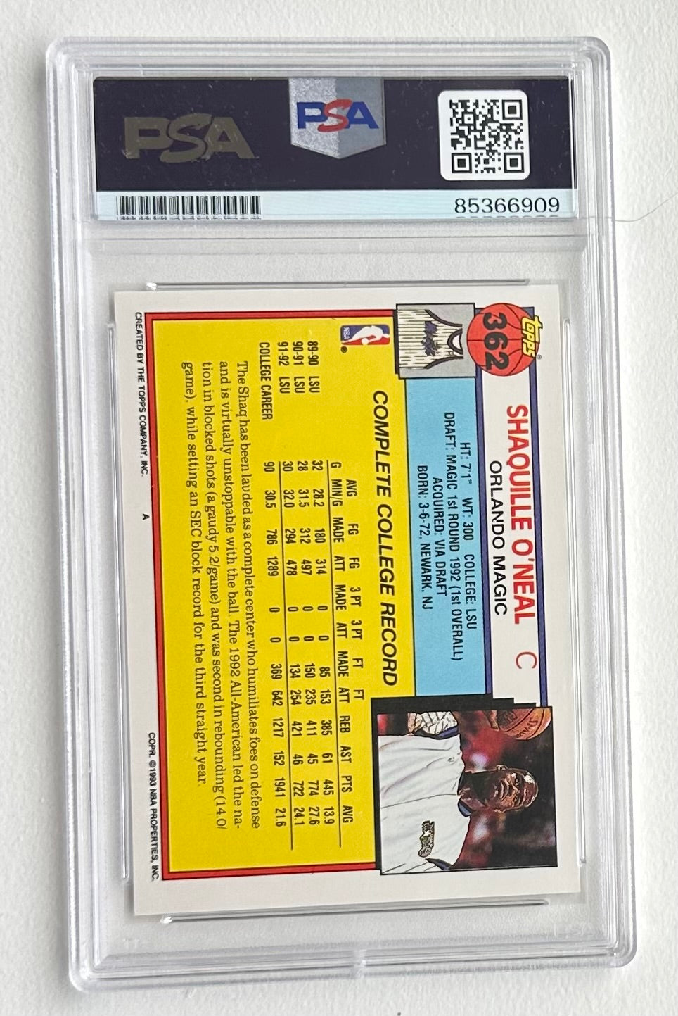 Shaquille O'Neal Signed 1992-93 Topps #362 RC (PSA | Auto 10) Rookie Card