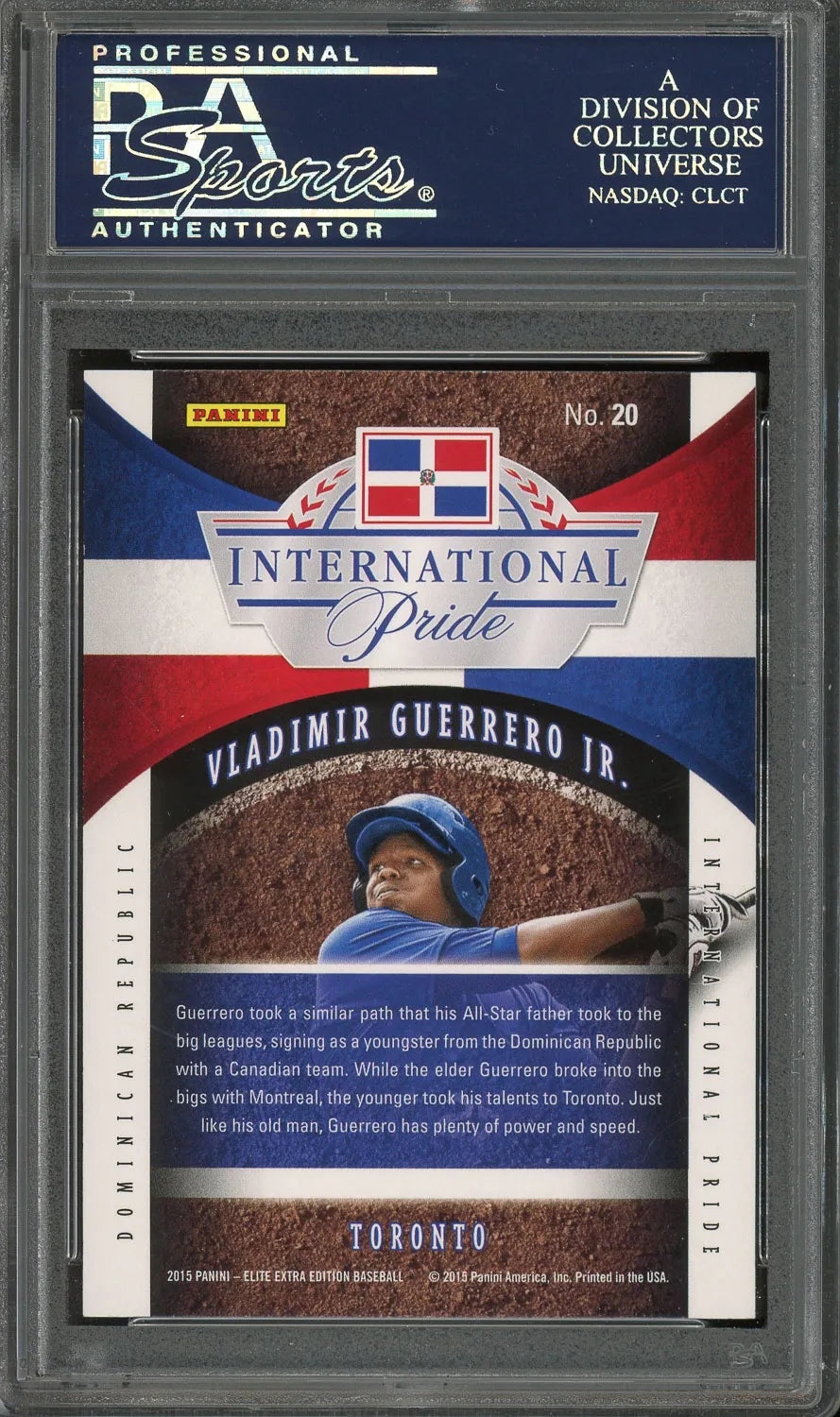 Vladimir Guerrero Jr. Signed 2015 Donruss Elite Extra Edition International Pride #20 RC - PSA/DNA - Rookie Card