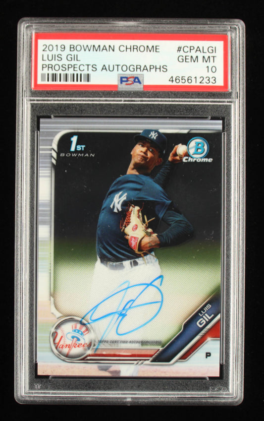 Luis Gil 2019 Bowman Chrome Prospect Autographs #CPALGI RC (PSA 10) - Rookie Card