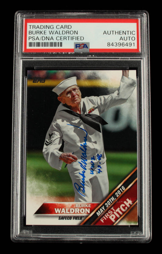 Burke Waldron Signed 2016 Topps Update First Pitch #FP8 Inscribed "WW2 43-46" (PSA Encapsulated)