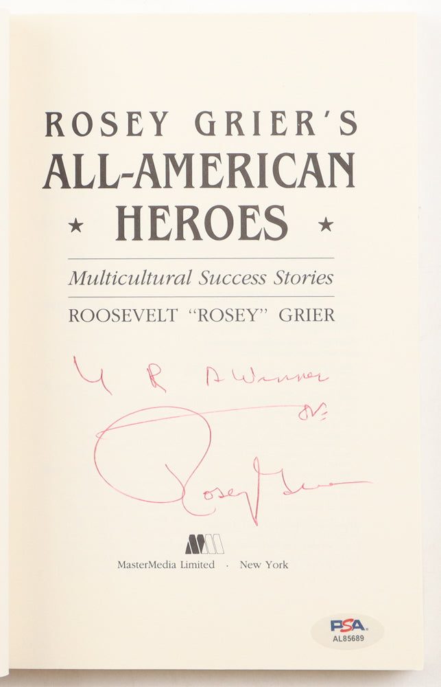 Rosey Grier Signed (PSA) "All-American Heroes" Paperback Book Inscribed "U R A Winner"