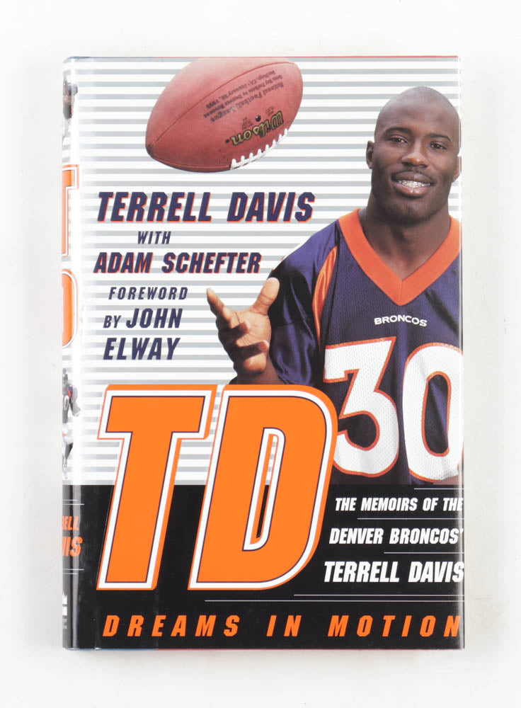 Terrell Davis Signed (PSA) "TD: Dreams in Motion" Hardcover Book