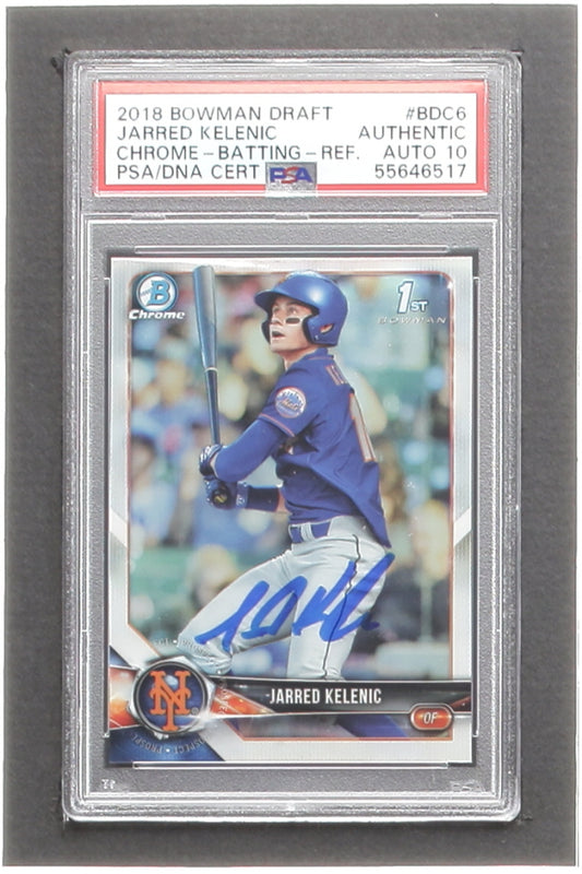 Jarred Kelenic Signed 2018 Bowman Chrome Draft Refractor #BDC6 RC (PSA | Autograph Graded PSA 10) Rookie Card