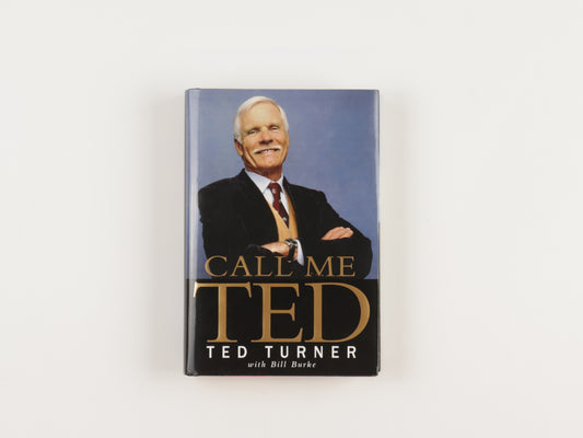 Ted Turner Signed (Beckett) "Call Me Ted" Hardcover Book - American Entrepreneur, Television Producer, & Media Proprietor