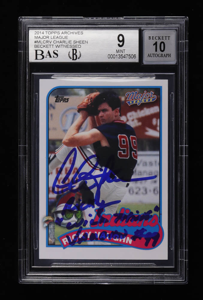 Charlie Sheen Signed 2014 Topps Archives Major League #MLCRV Inscribed "Ricky 'Wild Thing' Vaughn" - Card Mint BAS Grade 9 Autograph Graded Beckett (BGS) 10