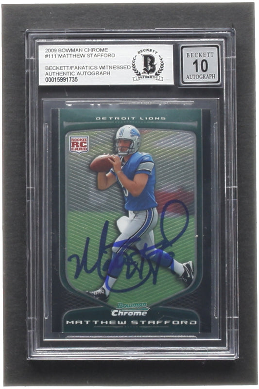 Matthew Stafford Signed 2009 Bowman Chrome #111 (BGS | Autograph Graded 10)  -  Rookie Card | Beckett/Fanatics Witnessed