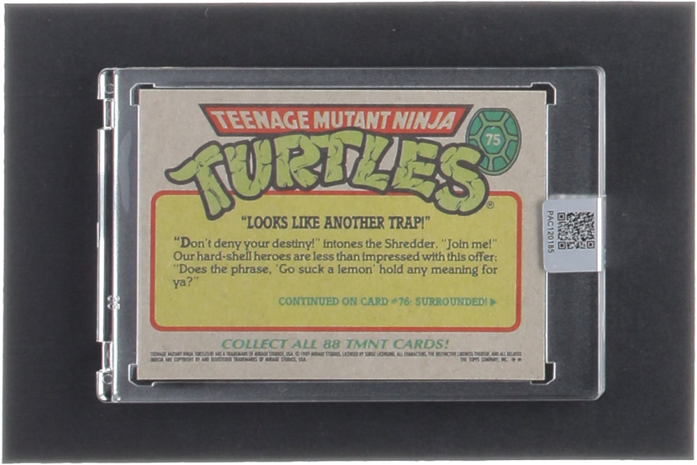 Kevin Eastman Signed 1989 Topps Teenage Mutant Ninja Turtles #75 Looks Like Another Trap (PA Encapsulated) - Co-Creator of Teenage Mutant Ninja Turtles