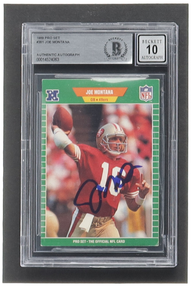 Joe Montana Signed 1989 Pro Set #381 (BGS | Autograph Graded BGS 10) Autograph Graded BGS 10