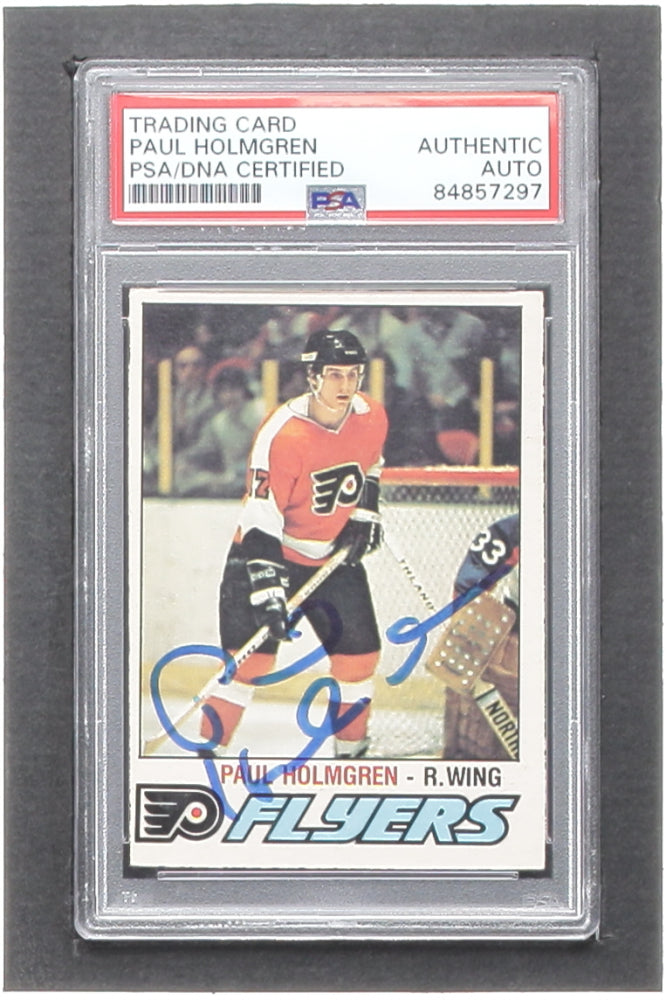 Paul Holmgren Signed 1977-78 O-Pee-Chee #307 RC (PSA) - Rookie Card